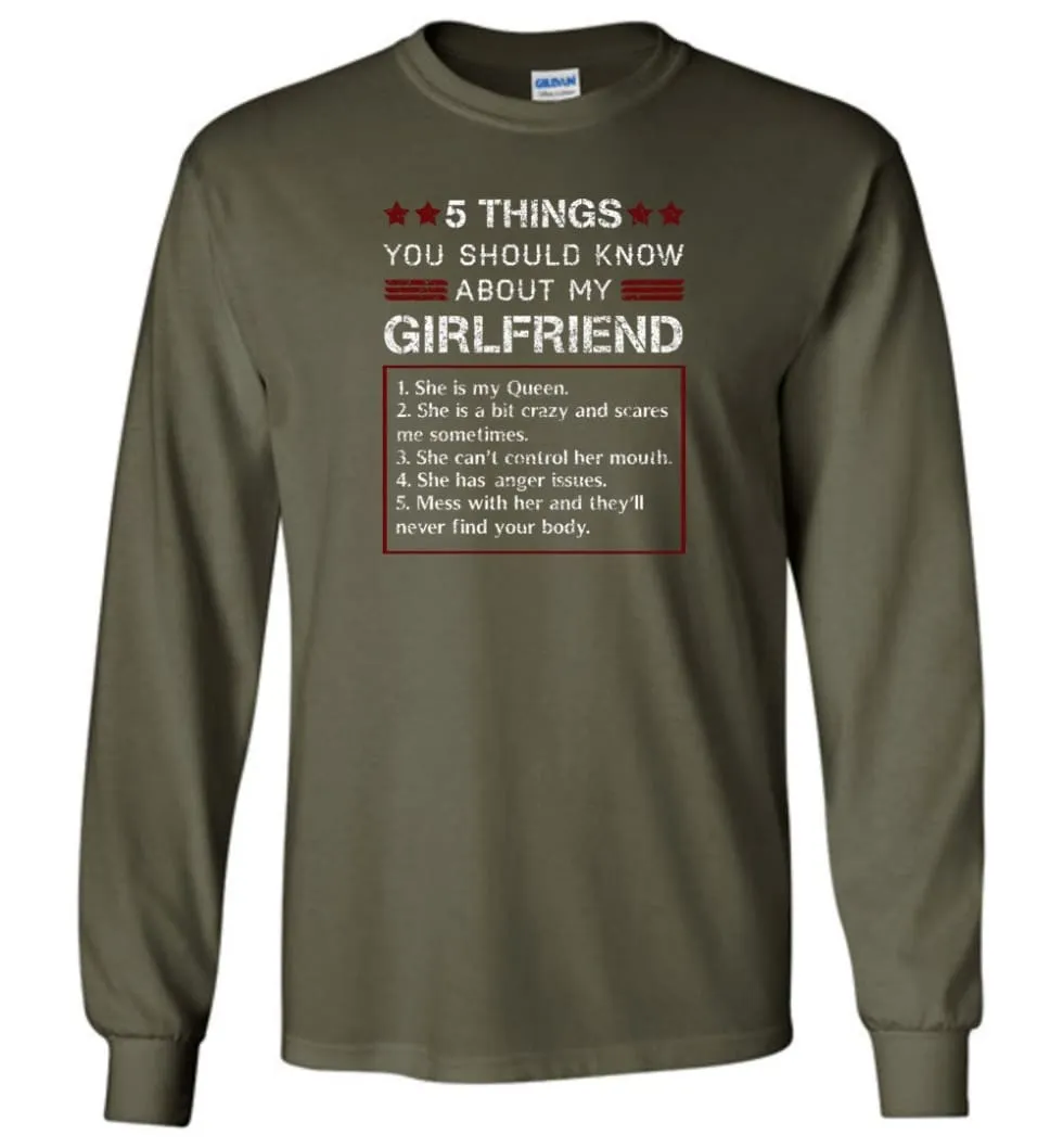 5 Things You Should Know About My Girlfriends - Long Sleeve