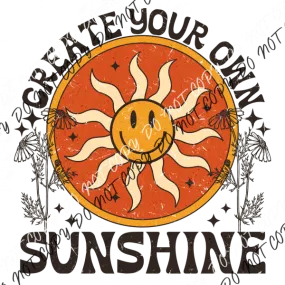 Create Your Own Sunshine ORANGE DISTRESSED DTF Transfer